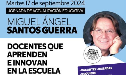 Jornada Miguel Ángel Santos Guerra en Rufino 2024