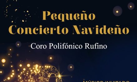 Pequeño Concierto Navideño del Coro Polifónico Rufino