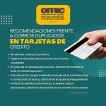 Recomendaciones ante cobros duplicados en tarjetas de credito